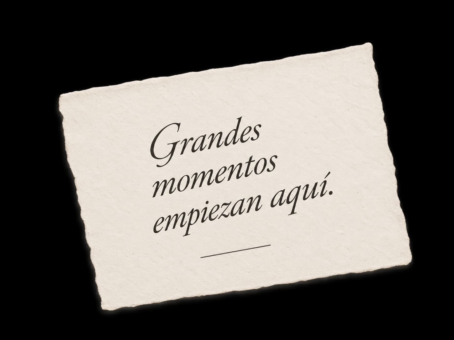 Grandes momentos empiezan aquí.